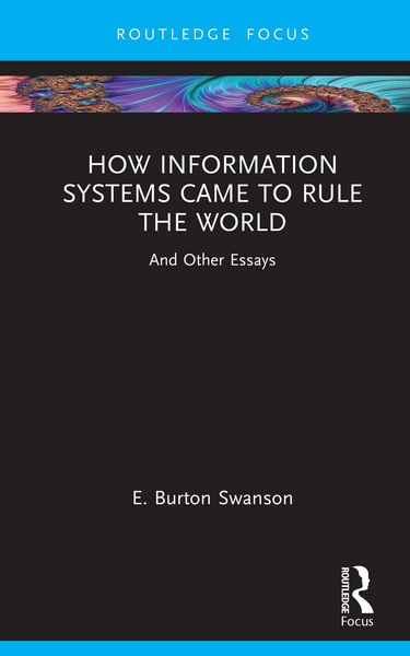 Produktbild: How Information Systems Came to Rule the World