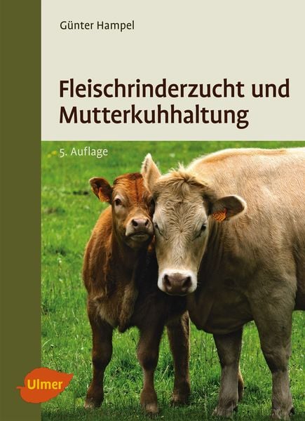 Produktbild: Fleischrinderzucht und Mutterkuhhaltung