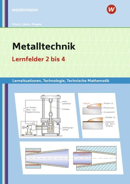 Produktbild: Metalltechnik Lernsituationen, Technologie, Technische Mathematik