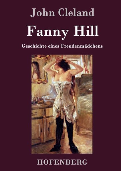 Produktbild: Fanny Hill oder Geschichte eines Freudenm&auml;dchens