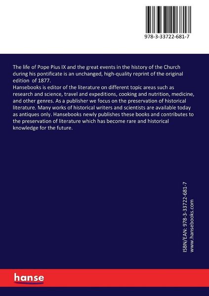 Produktbild: The life of Pope Pius IX and the great events in the history of the Church during his pontificate