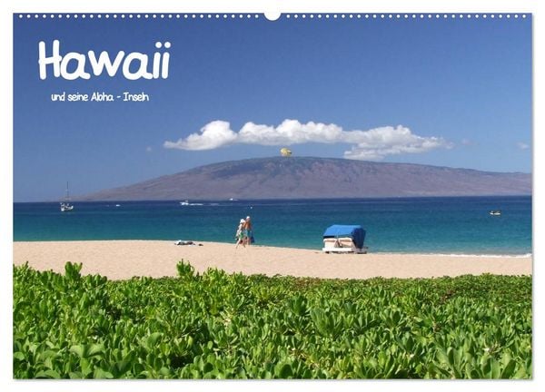Hawaii und seine Aloha - Inseln (Wandkalender 2026 DIN A2 quer), CALVENDO Monatskalender