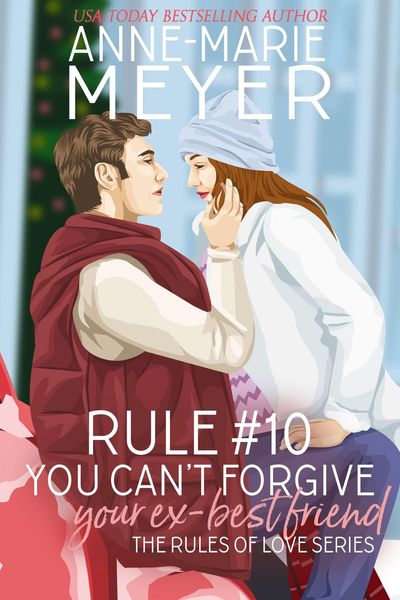Produktbild: Rule #10: You Can't Forgive Your Ex Best Friend