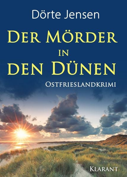 Produktbild: Der M&ouml;rder in den D&uuml;nen. Ostfrieslandkrimi