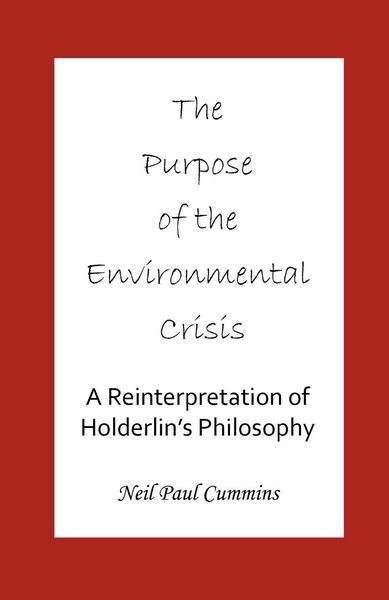Produktbild: The Purpose of the Environmental Crisis