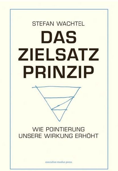 Produktbild: Das Zielsatz Prinzip