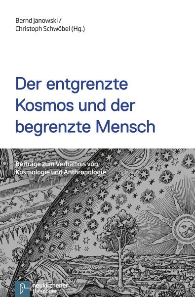 Produktbild: Der entgrenzte Kosmos und der begrenzte Mensch