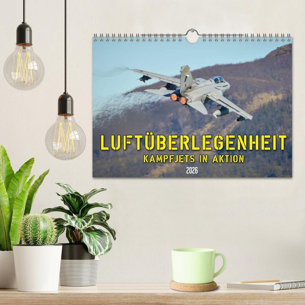Produktbild: Luft&uuml;berlegenheit - Kampfjets in Aktion (Wandkalender 2026 DIN A4 quer), CALVENDO Monatskalender