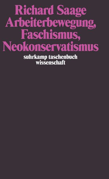 Produktbild: Arbeiterbewegung, Faschismus, Neokonservatismus