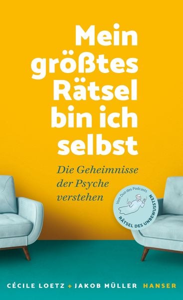 Mein größtes Rätsel bin ich selbst, Gebundene Ausgabe von Cécile Loetz,Jakob Müller, Carl Hanser, 978-3-446-27608-6