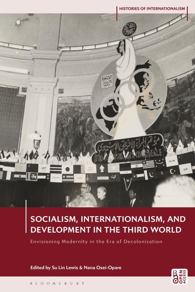 Produktbild: Socialism, Internationalism, and Development in the Third Wo