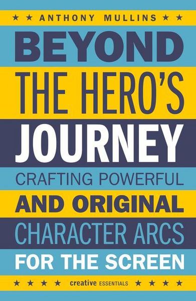Produktbild: Mullins, A: Beyond the Hero's Journey
