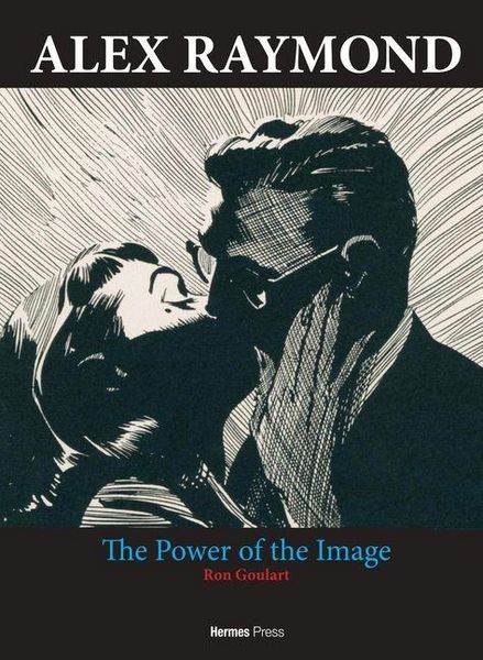 Produktbild: Alex Raymond: The Power of the Image