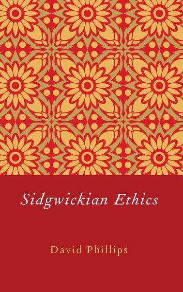Produktbild: Sidgwickian Ethics