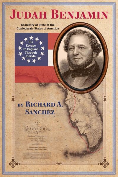 Produktbild: Judah Benjamin - His Escape to England Thorugh Florida