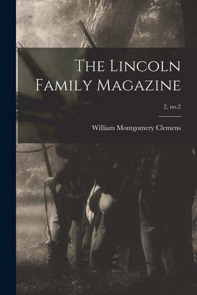 Produktbild: The Lincoln Family Magazine; 2, no.2