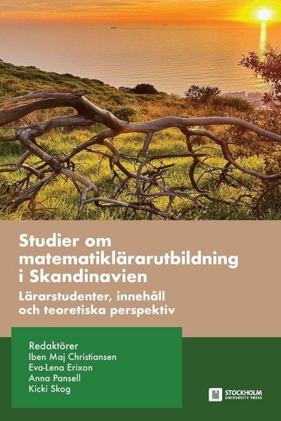 Produktbild: Studier om matematikl&auml;rarutbildning i Skandinavien