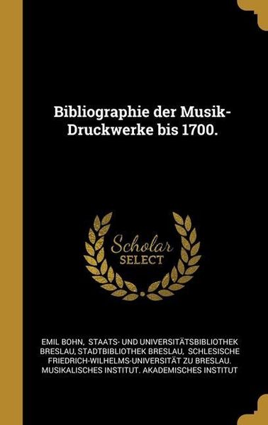 Produktbild: Bibliographie der Musik-Druckwerke bis 1700.