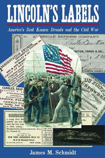 Produktbild: Lincoln's Labels: America's Best Known Brands and the Civil War