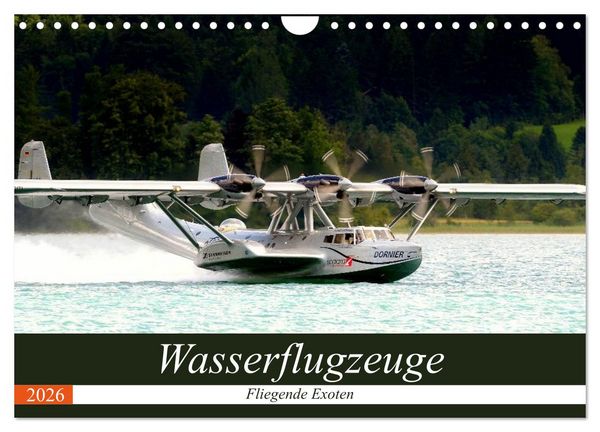 Produktbild: Wasserflugzeuge - Fliegende Exoten (Wandkalender 2026 DIN A4 quer), CALVENDO Monatskalender