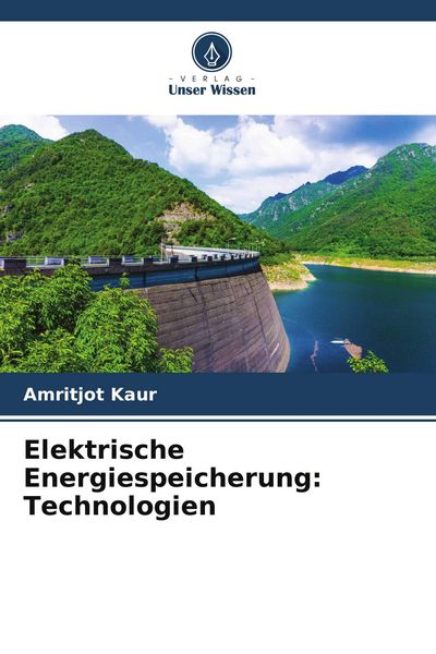 Produktbild: Elektrische Energiespeicherung: Technologien
