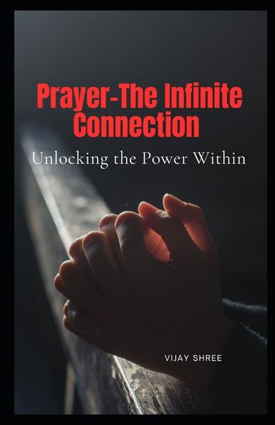 Produktbild: Prayer - The Infinite Connection