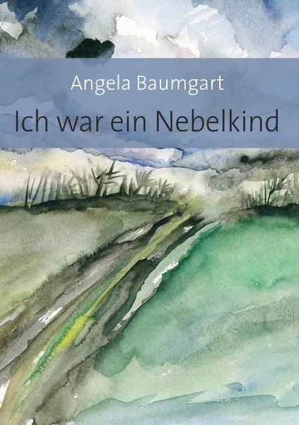 Produktbild: Ich war ein Nebelkind