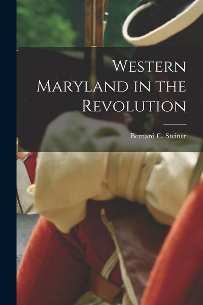 Produktbild: Western Maryland in the Revolution