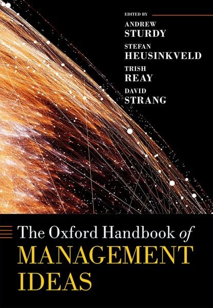 Produktbild: The Oxford Handbook of Management Ideas