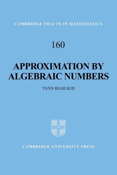 Produktbild: Approximation by Algebraic Numbers