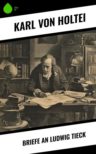 Produktbild: Briefe an Ludwig Tieck