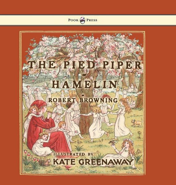 Produktbild: The Pied Piper of Hamelin - Illustrated by Kate Greenaway