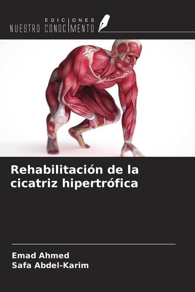 Produktbild: Rehabilitaci&oacute;n de la cicatriz hipertr&oacute;fica