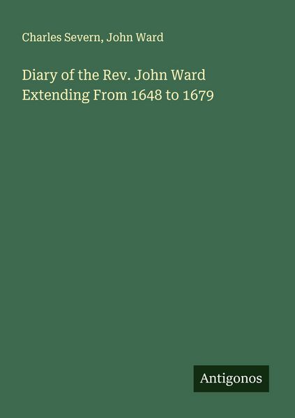Produktbild: Diary of the Rev. John Ward Extending From 1648 to 1679