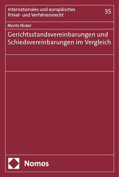Produktbild: Gerichtsstandsvereinbarungen und Schiedsvereinbarungen im Vergleich