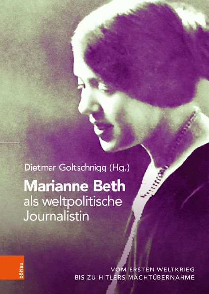 Produktbild: Marianne Beth als weltpolitische Journalistin