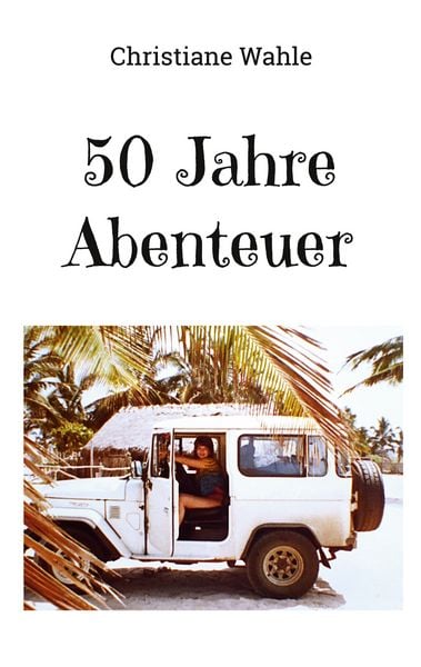 Produktbild: 50 Jahre Abenteuer