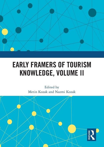 Produktbild: Early Framers of Tourism Knowledge, Volume II