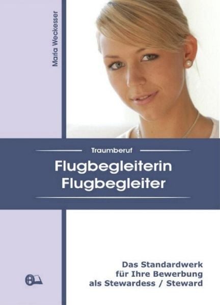 Produktbild: Traumberuf Flugbegleiterin / Flugbegleiter