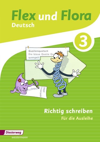 Produktbild: Flex und Flora 3. Heft Richtig schreiben: F&uuml;r die Ausleihe