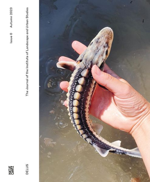 Produktbild: DELUS. The Journal of the Institute of Landscape and Urban Studies