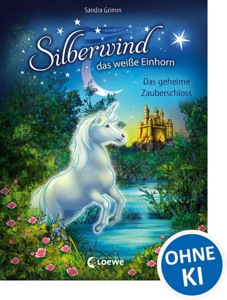 Produktbild: Silberwind, das wei&szlig;e Einhorn (Band 6) - Das geheime Zauberschloss