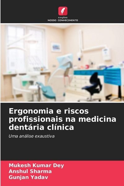 Produktbild: Ergonomia e riscos profissionais na medicina dent&aacute;ria cl&iacute;nica