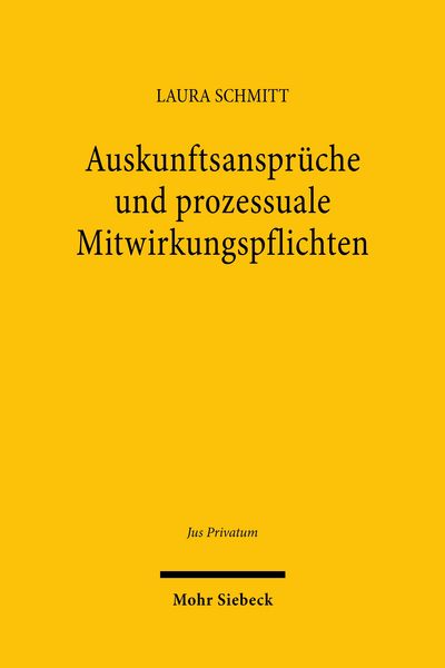 Produktbild: Auskunftsanspr&uuml;che und prozessuale Mitwirkungspflichten