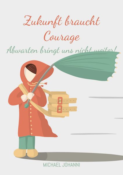 Produktbild: Zukunft braucht Courage
