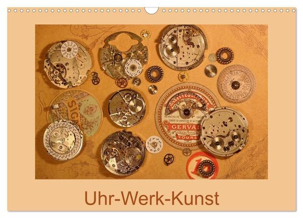 Uhr-Werk-Kunst (Wandkalender 2025 DIN A3 quer), CALVENDO Monatskalender