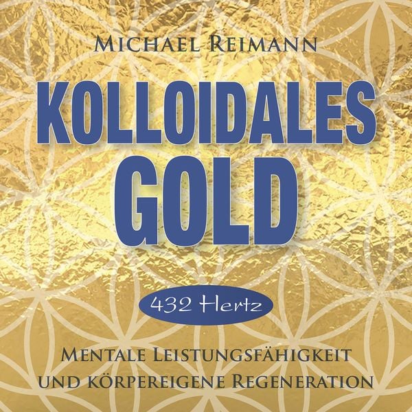 Produktbild: KOLLOIDALES GOLD [432 Hertz]