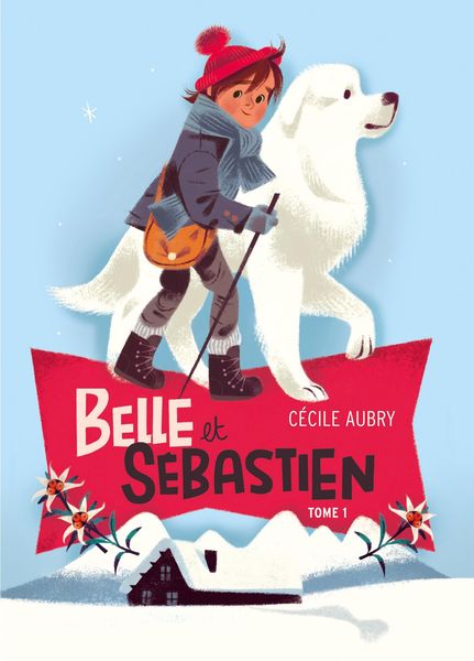 Produktbild: Belle et S&eacute;bastien 1 - Le refuge du Grand Baou