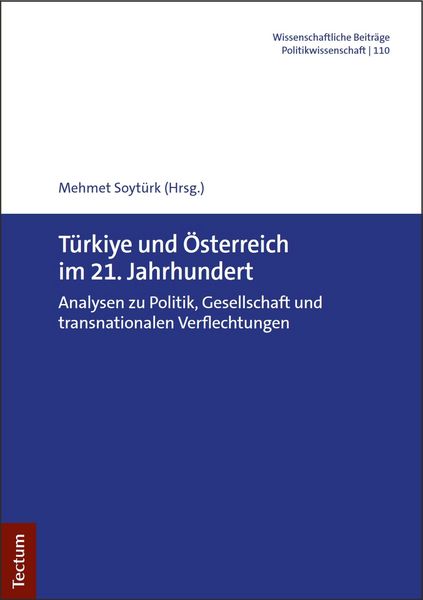 Produktbild: T&uuml;rkiye und &Ouml;sterreich im 21. Jahrhundert