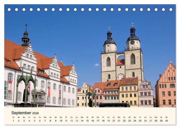 Produktbild: Lutherstadt Wittenberg - Stadt der Reformation (Tischkalender 2026 DIN A5 quer), CALVENDO Monatskalender